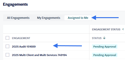 Engagements - Assigned Pending Approval.png